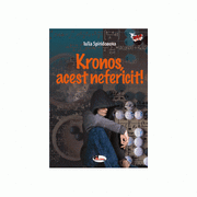 Kronos, acest nefericit! - Iulia Spiridonova