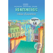Rencontres cahier d’exercices clasa a VII-a, L2 - Larisa Gojnete