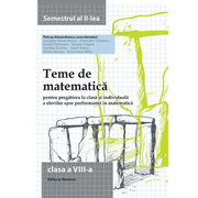Teme de matematica. Clasa a VIII-a sem. al II-lea - Petrus Alexandrescu