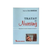 Tratat de nursing - Ingrijirea omului sanatos si bolnav (Crin Marcean)