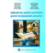 Aplicatii ale noului curriculum pentru invatamantul prescolar, nivelul 1 (3-5 ani), Ed. Didactica Publishing House
