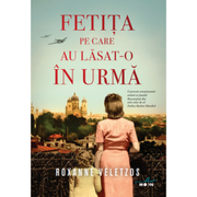 Fetita pe care au lasat-o in urma - Roxanne Veletzos