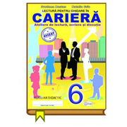 Lectura pentru ghidare in cariera 6 - Svetlana Nastas, Natalia Griu