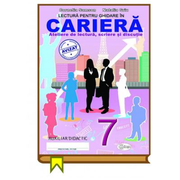 Lectura pentru ghidare in cariera 7 - Cornelia Samson, Natalia Griu