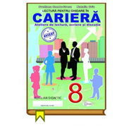 Lectura pentru ghidare in cariera 8 - Svetlana Sandu-Grosu, Natalia Griu