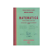 Matematica (M1)- Manual pentru clasa a XI-a (Mircea Ganga) (4 Ore)