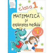 Matematica si explorarea mediului. Clasa I. Partea II (E2) - Arina Damian, Camelia Stavre