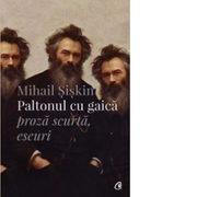Paltonul cu gaica - Mihail Siskin