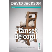 Planset de copil - David Jackson. Cat valoreaza viata copilului tau?