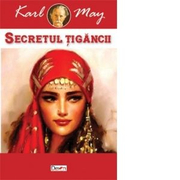 Secretul tigancii (Karl May)
