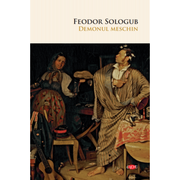 Demonul meschin - Feodor Sologub