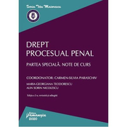 Drept procesual penal. Partea speciala. Note de curs - Carmen-Silvia Paraschiv, Maria-Georgiana Teodorescu, Alin Sorin Nicolescu