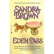 Eden Pass - Sandra Brown