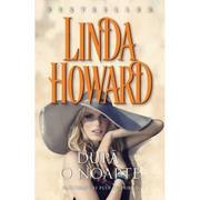 Dupa o noapte - Linda Howard
