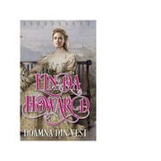 Doamna din vest - Linda Howard, Ed. Miron