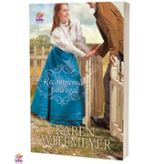 Recompensa fara egal - Karen Witemeyer