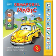 Semaforul magic ( carte cu sunete )