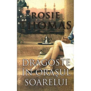 Dragoste in orasul soarelui