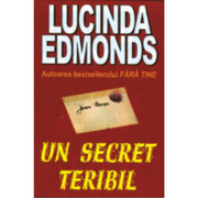 Un secret teribil - Lucinda Edmonds