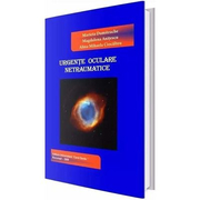 Urgente oculare netraumatice - Marieta Dumitrache