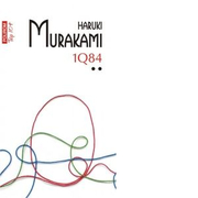 1Q84. Volumul II (editie de buzunar) - Haruki Murakami