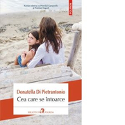 Cea care se intoarce - Donatella Di Pietrantonio