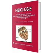 Fiziologie. Ghid de lucarari practice pentru studentii facultatii de moase si asistenta medicala. Volumul II - Ioana Anca Badarau