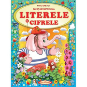 Invatam impreuna Literele si Cifrele - Petru Ghetoi