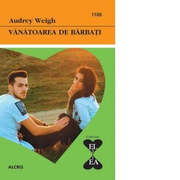 Vanatoarea de barbati - Audrey Weugh