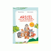 ARICEL. Caiet de matematica si explorarea mediului clasa I - Marcela Penes, Celina Iordache