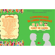Comunicare in limba romana. Caiet de lucru pentru clasa a III-a - Ileana Leafu, Claudia Bancu