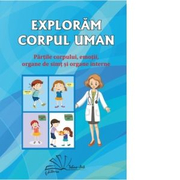 Exploram corpul uman. Jetoane - Daniela Dosa