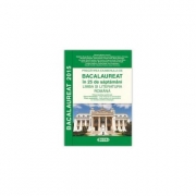 Pregatirea examenului de Limba si Literatura Romana Profil Real in 25 de saptamani. Bacalaureat 2015
