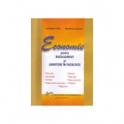 Economie pentru BACALAUREAT si ADMITERE in facultate