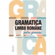 Gramatica limbii romane pentru gimnaziu - Gabriela Pana Dindelegan