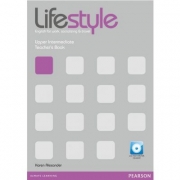 Lifestyle Upper Intermediate Teacher's Book with Test Master CD-ROM - Karen Alexander