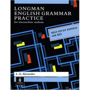Longman English Grammar Practice With Key - Louis G Alexander