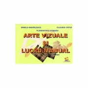 Arte vizuale si lucru manual. Clasa pregatitoare - Mirela Mihailescu