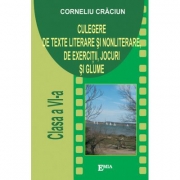 Culegere de texte literare si nonliterare, exercitii, glume si jocuri. Clasa a VI-a - Corneliu Craciun