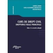 Curs de drept civil. Drepturile reale principale. Editia a 2-a revizuita si adaugita - Gabriel Boroi