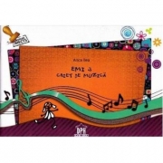 Emi 3. Caiet de muzica. Clasa a III-a - Anca Ilea