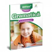 Exersez! Gramatica clasa a IV-a - Partile de propozitie