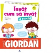 Invat cum sa invat la scoala (8-12 ani) - Andre Giordan