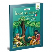 Invat sa citesc in limba franceza! Nivelul 1 - Piele-de-Urs - dupa Fratii Grimm