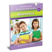 Matematica clasa a IV-a. Evaluare Nationala - Ioan Dancila, Eduard Dancila