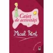 Micul Print. Caiet de activitati
