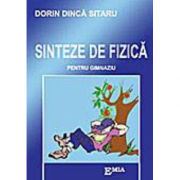 Sinteze de fizica pentru gimnaziu - Dorin Dinca Sitaru
