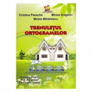 Trenuletul ortogramelor - Cristina Pasache