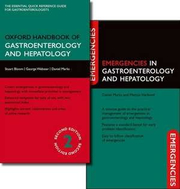 Oxford Handbook of Gastroenterology and Hepatology and Emergencies in Gastroenterology and Hepatology - Stuart Bloom, George Webster, Daniel Marks, Marcus Harbord