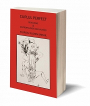 Cuplul perfect – Sexologie si antropologia sexualitatii - Florin Mihail Filipoiu